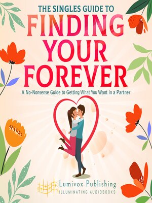 cover image of The Singles Guide to Finding Your Forever